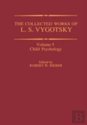 The Collected Works Of L. S. Vygotsky