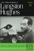 The Collected Works Of Langston Hughes