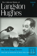 The Collected Works Of Langston Hughes V. 7; Early Simple Stories