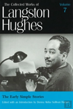 Bertrand.pt - The Collected Works Of Langston Hughes V. 7; Early Simple Stories