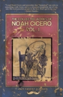 Bertrand.pt - The Collected Works Of Noah Cicero Vol. I