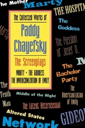 The Collected Works Of Paddy Chayefsky