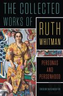 The Collected Works Of Ruth Whitman