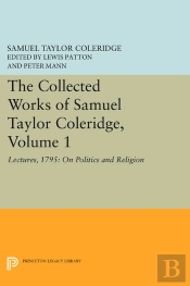 The Collected Works Of Samuel Taylor Coleridge, Volume 1
