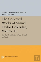 The Collected Works Of Samuel Taylor Coleridge, Volume 10