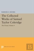 The Collected Works Of Samuel Taylor Coleridge, Volume 4 (Part Ii)