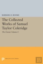 The Collected Works Of Samuel Taylor Coleridge, Volume 4 (Part Ii)