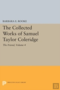 Bertrand.pt - The Collected Works Of Samuel Taylor Coleridge, Volume 4 (Part Ii)
