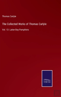 Bertrand.pt - The Collected Works Of Thomas Carlyle