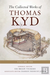 The Collected Works Of Thomas Kyd