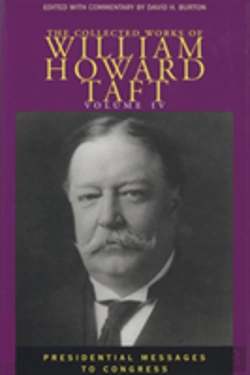 Bertrand.pt - The Collected Works Of William Howard Taft, Volume Iv