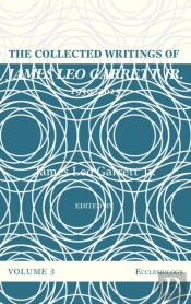 The Collected Writings Of James Leo Garrett Jr., 1950-2015