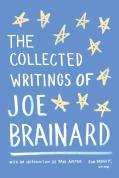 The Collected Writings Of Joe Brainard
