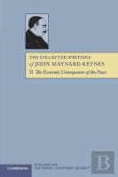 The Collected Writings Of John Maynard Keynes