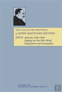 Bertrand.pt - The Collected Writings Of John Maynard Keynes