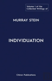 The Collected Writings Of Murray Stein :