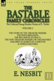 The Collected Young Readers Fiction Of E. Nesbit-Volume 2