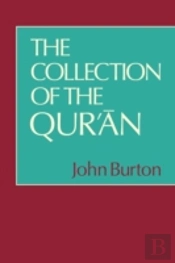 The Collection Of The Qur'An