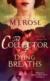 The Collector Of Dying Breaths