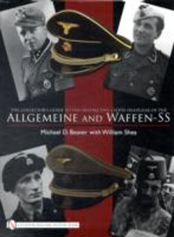 Bertrand.pt - The Collectorâ€™S Guide To Cloth Headgear Of The Allgemeine And Waffen-Ss