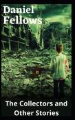 The Collectors And Other Tales