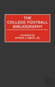 The College Football Bibliography