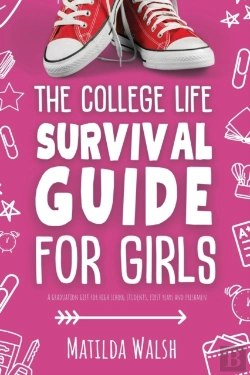 Bertrand.pt - The College Life Survival Guide For Girls