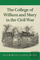 The College Of William And Mary In The Civil War
