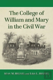 The College Of William And Mary In The Civil War