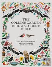 The Collins Garden Birdwatcherâ€™S Bible