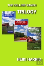 The Collins' Ranch Trilogy