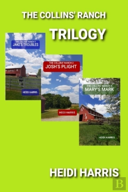 Bertrand.pt - The Collins' Ranch Trilogy