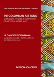 The Colombian Art Song Jaime Le?N