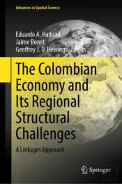 The Colombian Economy And Its Regional Structural Challenges