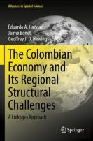 The Colombian Economy And Its Regional Structural Challenges