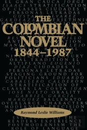 The Colombian Novel, 1844-1987
