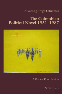 Bertrand.pt - The Colombian Political Novel 19511987