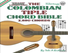 The Colombian Tiple Chord Bible