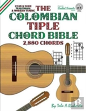 The Colombian Tiple Chord Bible