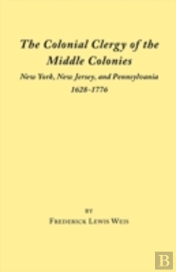 Bertrand.pt - The Colonial Clergy Of The Middle Colonies