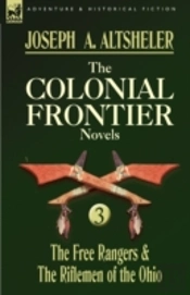 The Colonial Frontier Novels