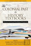 The Colonial Past In History Textbooks - Historical And Social Psychological Perspectives