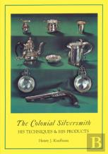 The Colonial Silversmith