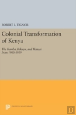 Bertrand.pt - The Colonial Transformation Of Kenya