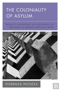 Bertrand.pt - The Coloniality Of Asylum