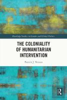 The Coloniality Of Humanitarian Intervention