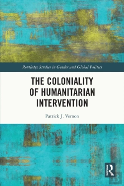 Bertrand.pt - The Coloniality Of Humanitarian Intervention
