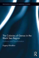The Colonies Of Genoa In The Black Sea Region