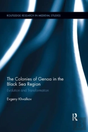 The Colonies Of Genoa In The Black Sea Region