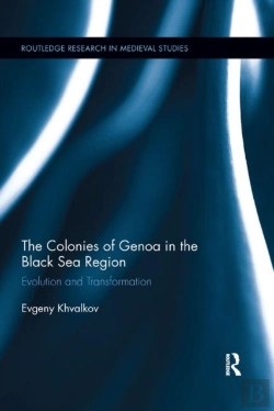 Bertrand.pt - The Colonies Of Genoa In The Black Sea Region